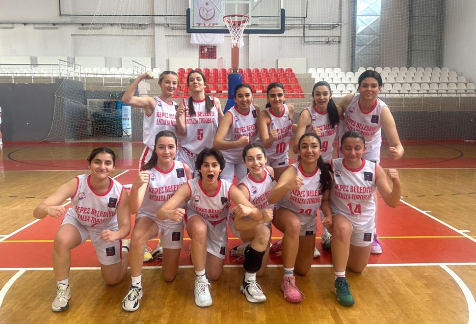 Kepez’in kızları Türkiye Şampiyonası'na katılmaya hak kazandı