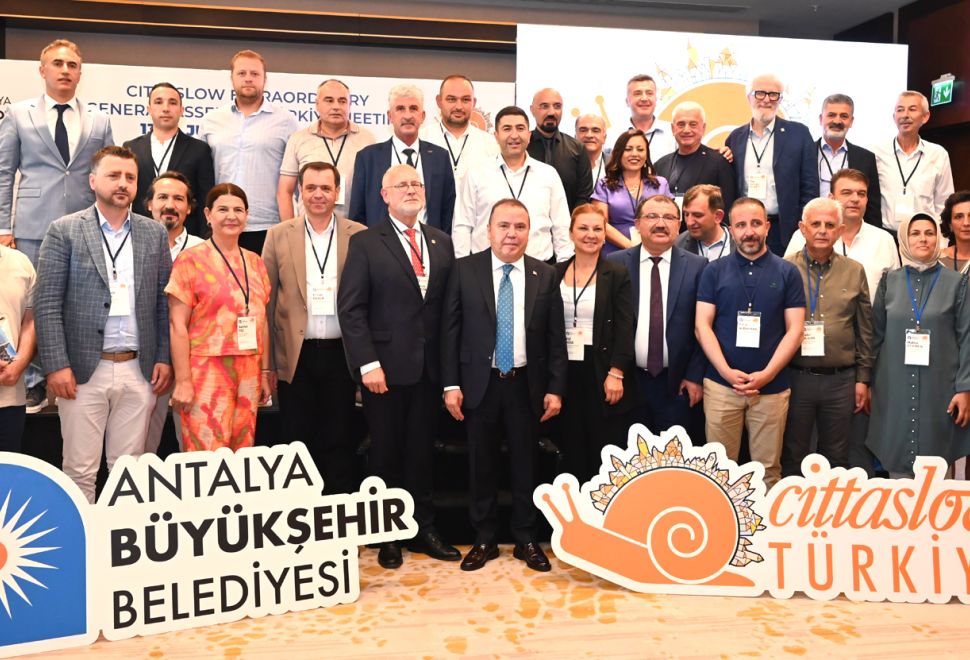 Cittaslow Toplantısı Antalya'da yapıldı