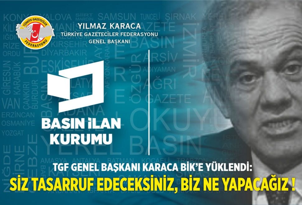 Karaca, ‘BİK Türk basınını yalnız bıraktı’